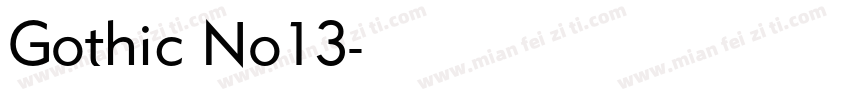Gothic No13字体转换